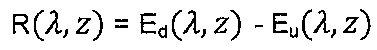 Fórmula: R(λ, z) = Ed(λ, z) − Eu(λ, z).