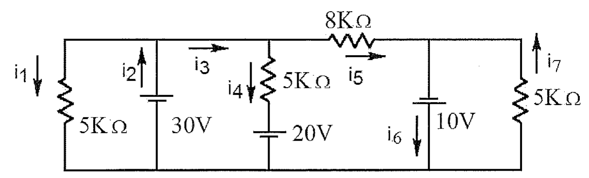 Circuito com ramos em paralelo: resistor de 5 kΩ (corrente i1), fonte de 30 V (i2), resistor de 5 kΩ em série com fonte de 20 V (i4), resistor de 8 kΩ no ramo superior (i5), fonte de 10 V (i6) e resistor de 5 kΩ (i7); corrente i3 no trecho superior.