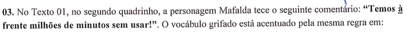 Reprodução do enunciado como impresso, com o “à” de “Temos à frente” sublinhado.
