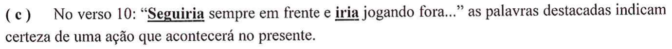 Reprodução da alternativa (c) como impressa, com “Seguiria” e “iria” sublinhados.