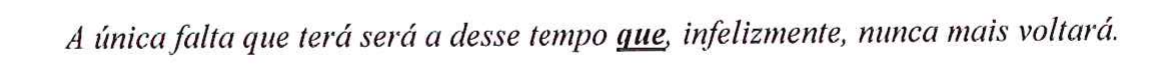Reprodução do verso como impresso, em itálico, com o “que” de “desse tempo que” sublinhado.
