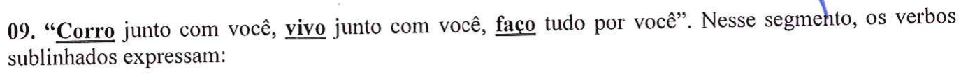 Reprodução do enunciado como impresso, com os verbos “Corro”, “vivo” e “faço” sublinhados.