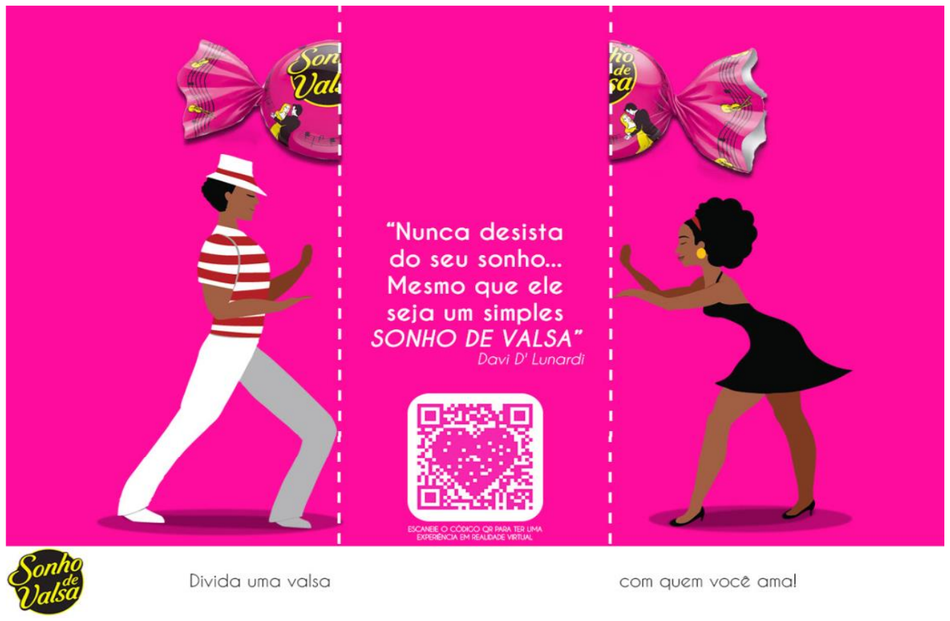 Peça publicitária em fundo rosa: à esquerda, um homem de camisa listrada e chapéu; à direita, uma mulher de vestido preto; os dois em postura de dança, um voltado para o outro, separados por duas linhas tracejadas. No alto, um bombom Sonho de Valsa aparece partido, metade de cada lado. No centro: “Nunca desista do seu sonho... Mesmo que ele seja um simples SONHO DE VALSA” — Davi D' Lunardi, e um código QR. No rodapé: logotipo Sonho de Valsa, “Divida uma valsa” e “com quem você ama!”.