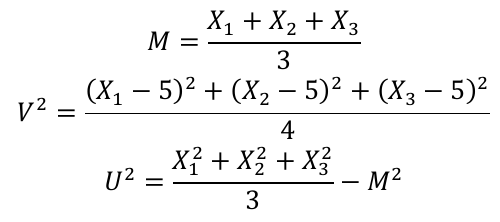 Fórmulas: M igual a (X₁ + X₂ + X₃) dividido por 3; V² igual a [(X₁ − 5)² + (X₂ − 5)² + (X₃ − 5)²] dividido por 4; U² igual a (X₁² + X₂² + X₃²) dividido por 3, menos M².