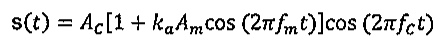Fórmula: s(t) = A_c[1 + k_a A_m cos(2π f_m t)] cos(2π f_c t).