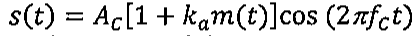 Fórmula: s(t) = A_C[1 + k_a m(t)] cos(2π f_C t).