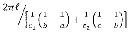 Expressão da alternativa C: 2πℓ dividido pela soma de (1/ε1)(1/b − 1/a) e (1/ε2)(1/c − 1/b).